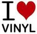 I love vinyl