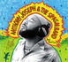 Anthony Joseph & The Spasm Band - Bird Head Son