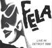 Fela - Live In Detroit 1986