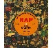 Les 100 albums essentiels du Rap - Olivier Cachin