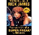Rick James - Memoirs of a Superfreak