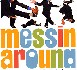 Messin Around Vol 5 - Compiled By Adrian Gibson and Perry Louis