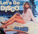 Los Ritmos Americanos - Let's Go Disco !