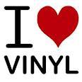 I love vinyl I love vinyl