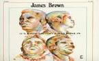 James Brown -  It's A New Day,So Let a Man Come In - Juin 1970