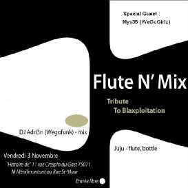 Flute'N'Mix : A Tribute To Blaxploitation SoundTracks ! Guest : Mys35 Flute'N'Mix : A Tribute To Blaxploitation SoundTracks ! Guest : Mys35