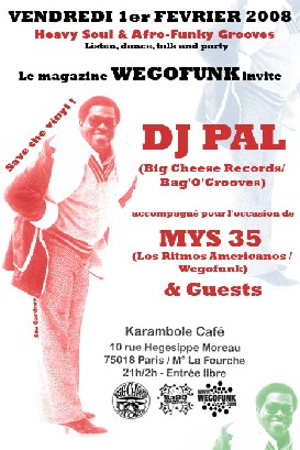 Wegofunk invite Dj Pal @ Karambole Café / 1er Février 08