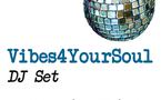 Vibes4YourSoul Dj Set au Lizard Lounge