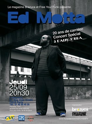 Annulé !! Ed Motta fête ses 20 ans de carrière à Paris le 25 Septembre 2008