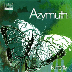 Azymuth - Butterfly Azymuth - Butterfly