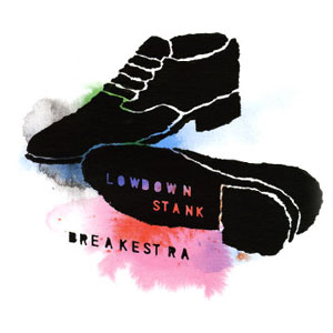 Breakestra - Lowdown Stank (12') Breakestra - Lowdown Stank (12')
