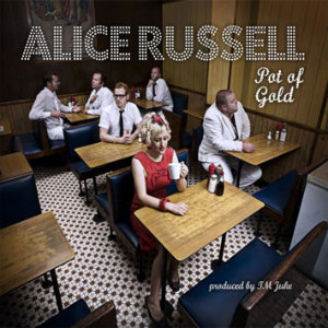Alice Russell - Pot Of Gold Alice Russell - Pot Of Gold