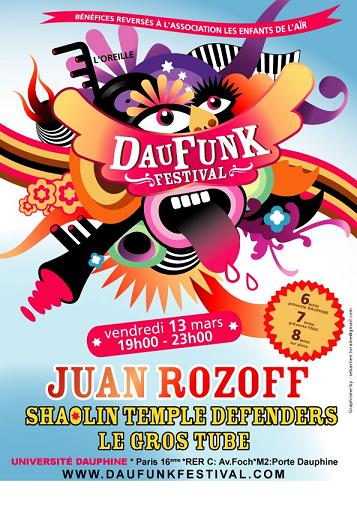 Live : Le Daufunk Festival avec Juan Rozoff et les Shaolin Temple Defenders le 13 Mars 2009