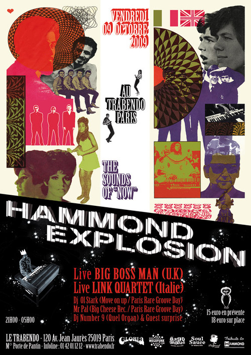 Soirée Hammond Explosion à Paris ! Big Boss Mann & Link Quartet + Dj's - 9 octobre 2009 Soirée Hammond Explosion à Paris ! Big Boss Mann & Link Quartet + Dj's - 9 octobre 2009
