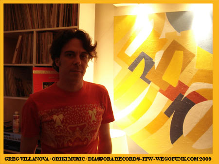 Interview - Greg Villanova (Diaspora Records - Oriki Music) Interview - Greg Villanova (Diaspora Records - Oriki Music)