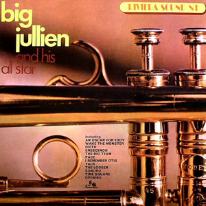 Big Julien And His All Star - Riviera Sound N°1 Big Julien And His All Star - Riviera Sound N°1