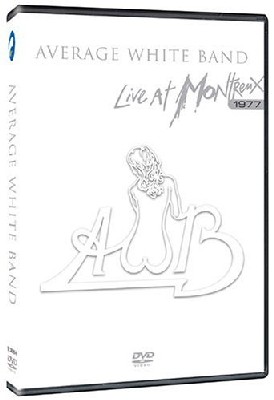 Average White Band :: Live at Montreux 1977 Average White Band :: Live at Montreux 1977