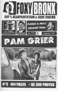 Fanzine Foxy Bronx n°3 : Pam Grier (Fanzine sur la Blaxploitation)