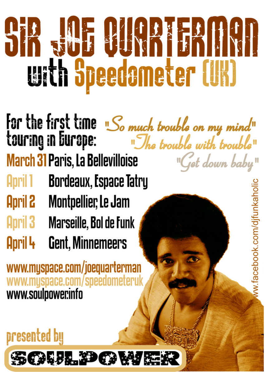 Tournée de Sir Joe Quarterman en Europe, les dates Tournée de Sir Joe Quarterman en Europe, les dates