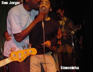 Simoninha et Seu Jorge Simoninha et Seu Jorge