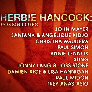 Herbie Hancock - Possibilities Herbie Hancock - Possibilities