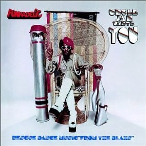 Funkadelic - Uncle Jam Wants You