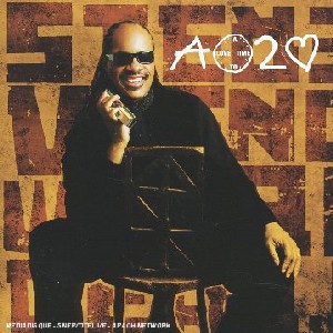 Stevie Wonder - A Time to love Stevie Wonder - A Time to love