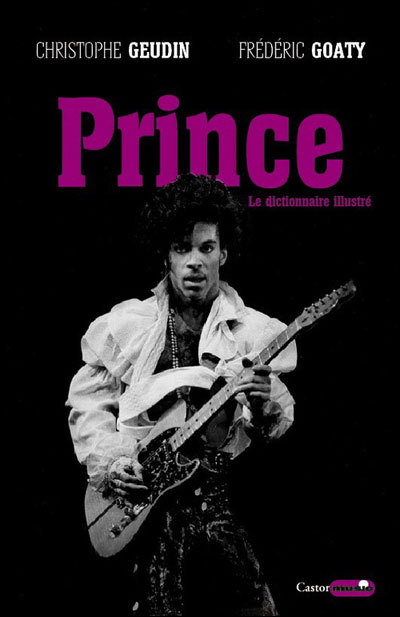 Prince, le dictionnaire illustré