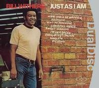 Bill Withers - Just As I Am