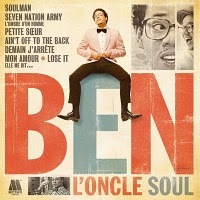 Ben l'Oncle Soul, ou la confusion Stax / Motown Ben l'Oncle Soul, ou la confusion Stax / Motown