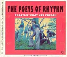 Poets of Rhythm - Practice what you preach