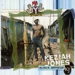 Keziah Jones - Black Orpheus Keziah Jones - Black Orpheus