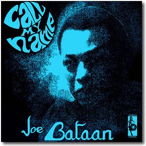 Joe Bataan - Call my name