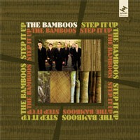 The Bamboos - Step it up