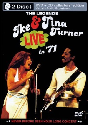 Ike & Tina Turner - Live in '71