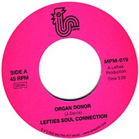 Lefties Soul Connection - Organ Donor / It's Your Thing / Hey Pocky A-Way