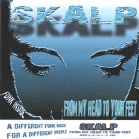 S-K-A-L-P (Skalp) - Biarritz - Funk/Electro/House