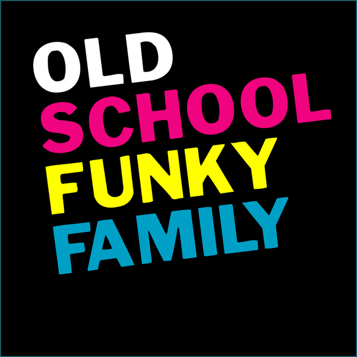Old School Funky Family - Funk/Jazz/Electro - Bayonne