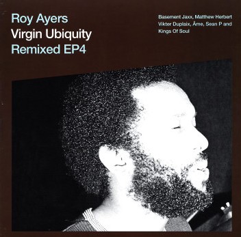 Roy Ayers Remixed Vol 4 Roy Ayers Remixed Vol 4