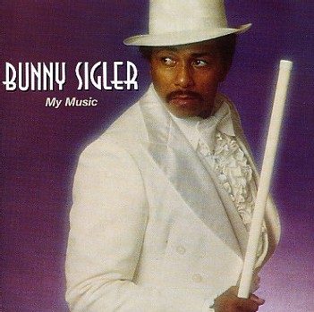 Bunny Sigler - My Music