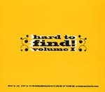 Hard to Find Vol. 1
