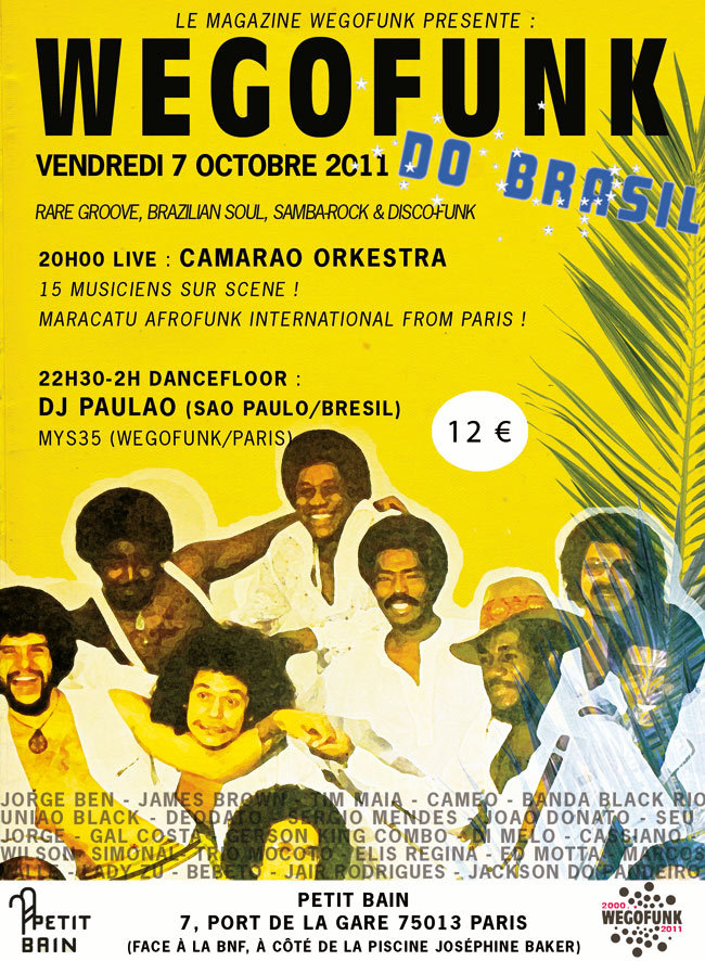 Wegofunk Do Brasil ! Concert de Camarao Orkestra + Dj Paulao (Sao Paulo) le 7 octobre 2011