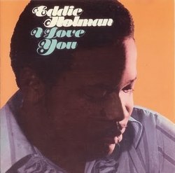 Eddie Holman - I Love You Eddie Holman - I Love You