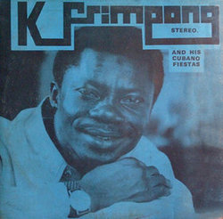 K. Frimpong and his Cubano Fiestas - Kyenkyen Bi Adi M'awu