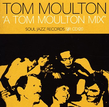 Tom Moulton - A Tom Moulton Mix
