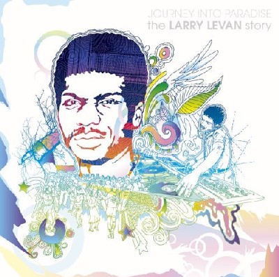 Journey Into Paradise: The Larry Levan Story