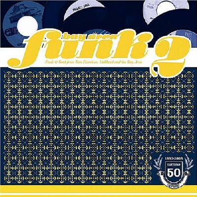 Bay Area Funk Vol.2 Bay Area Funk Vol.2