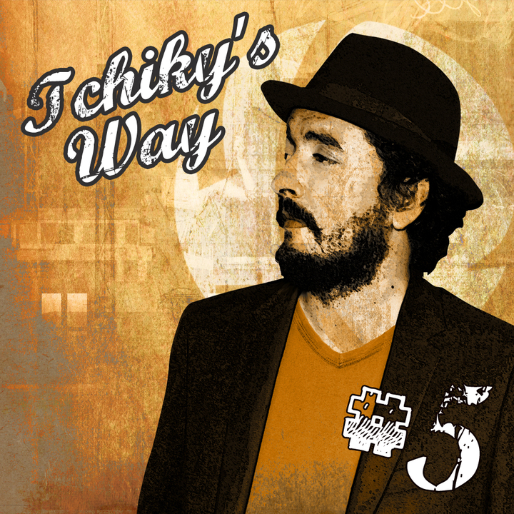 Mixtape : Tchiky's Way by Versus