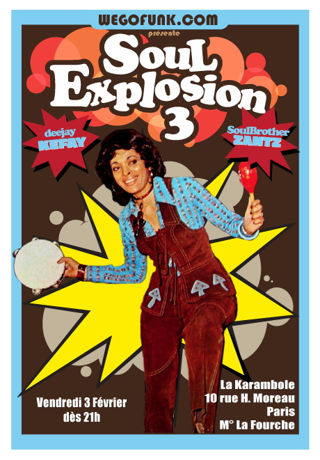 Soirée Soul Explosion #3  à La Karambole, le 3 Février 2012 Soirée Soul Explosion #3  à La Karambole, le 3 Février 2012
