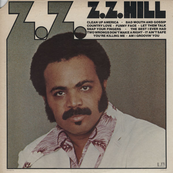 Z.Z. Hill - It Ain't Safe Z.Z. Hill - It Ain't Safe